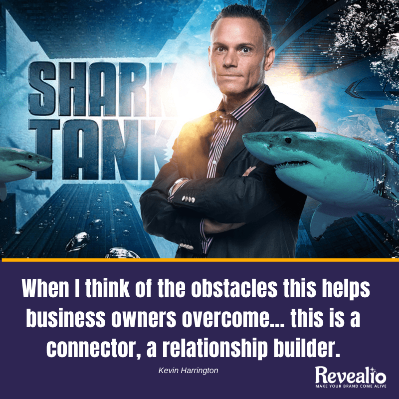 Kevin Harrington praised Revealio for giving business owners a unique differentiator
