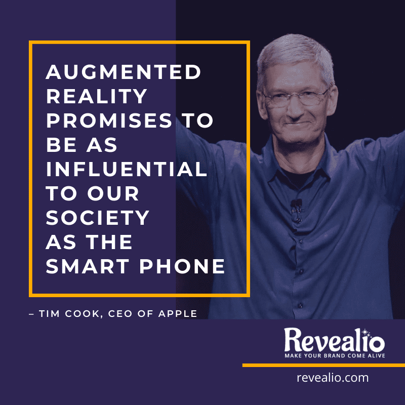 Tim Cook Quote Tim Cook talks about the relevancy of augmented reality